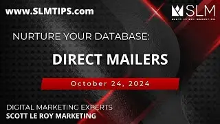 Nurture Your Database: Direct Mailers 10/24