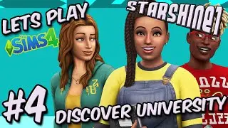 StarShine Plays: Sims4 Discover University #4