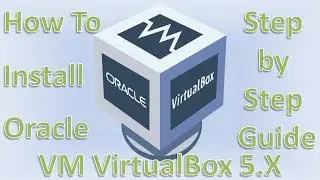 How to install Oracle VM VirtualBox | What is Virtual Box?