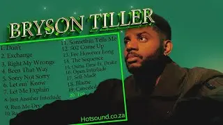BrysonTiller Best Spotify Playlist 2021 Greatest Hits | Best Songs Collection Full Album