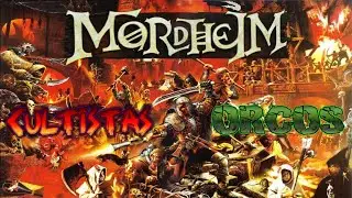 Mordheim: Cultistas del Caos vs Orcos y Goblins