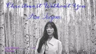 [Vietsub+Engsub] TAEYEON 태연 _ Christmas Without You
