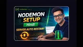 Nodemon Setup Hindi 🔥 | Server Auto Restart | Node.js Backend #04