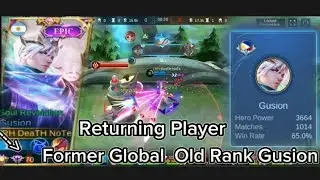 Mobile Legends : Returning Player | Former Global Old Rank GUSION ( GUSION Highlights 2024)