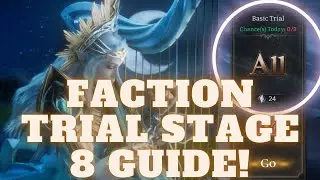Watcher of Realms Faction Basic Trial Stage 8 Guide!