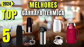 As 5 Melhores Garrafas De Café Para Em 2024