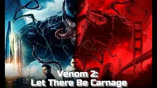 Веном 2: Карнаж 4K ФИЛЬМ, полный трейлер. Финал.