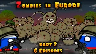 Zombies in Europe - episode 6 part 2 / It's already here