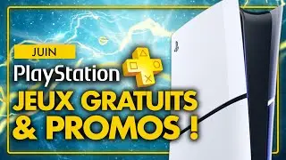 PlayStation Plus PS4 & PS5 | JUIN 2024 : Des JEUX GRATUITS et de GROSSES PROMOS !