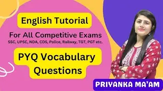 Previous Years Exams Vocabulary Questions || General English for all Competitive Exams