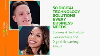 Business And Technology Consultations | 50 Digital Technology Solutions Every Business Needs