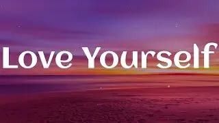 Justin Bieber - Love Yourself (Lyrics) || Playlist || Ali Gatie, Bruno Mars,