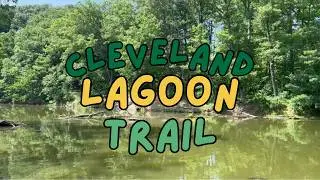 Exploring Cleveland's Stunning Lagoon Trail