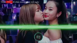 Nonstop 2019   Nhạc Sàn Bass Cực Mạnh 2019   Phòng Bay 2019   VM#01