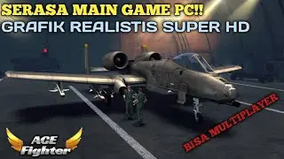 SERASA MAIN GAME PC - ACE fighter
