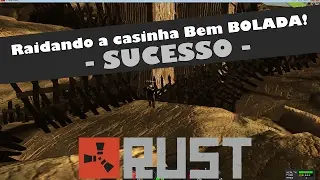 RUST RAIDANDO a Casa de METAL Bem Bolada (DEU BOM!!) #2