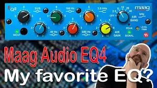 My favorite EQ? Plugin Alliance Maag Audio EQ 4. How I use it in mixing and mastering.
