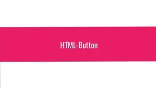 HTML Buttons Explained | Button Tag & Types in HTML for Beginners