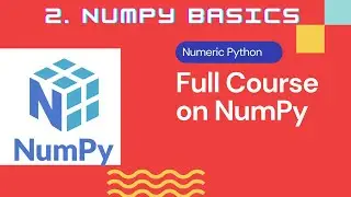 2 Basics of Numpy