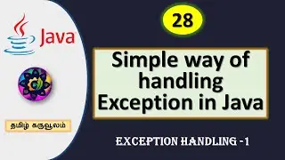 Core Java | Simple way of handling exceptions | try and catch basics