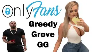 Onlyfans Review-Greedygrovegg@greedygrovegg