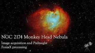 How I Processed the Monkey Head Nebula with PixInsight ForaxX