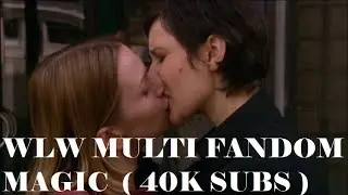 Wlw Multi Fandom // Magic (40K Subs)