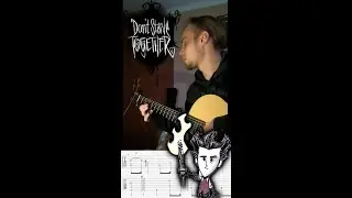Don't Starve Guitar Tab - Main Theme