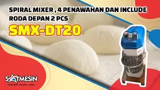 Spiral Mixer SMX-DT20, 4 penawahan dan include roda depan 2 pcs