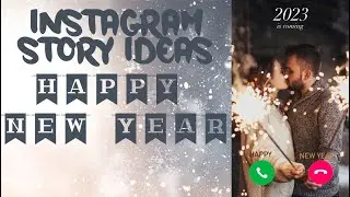 instagram story ideas/happy new year