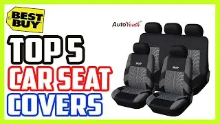 Top 5 Best Car Seat Covers in 2020