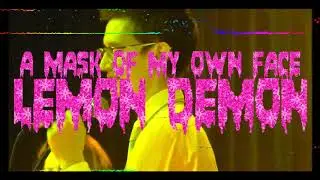 A MASK OF MY OWN FACE (noisy nightcore mix)