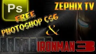 Zephix Tv Founder Free Photoshop CS6 & IRONMAN Still In Theaters & GFX Pack WOW! TUTORIAL