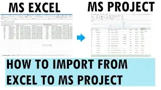 How to import from MS Excel data to MS Project