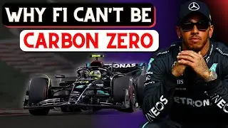 Why F1 CAN'T Be CARBON NEUTRAL