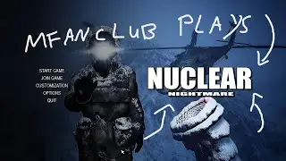 Mfanclub plays Nuclear Nightmare (feat. Loudward)