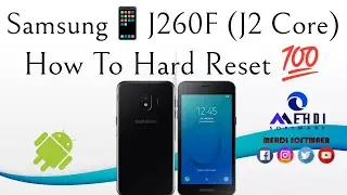 Samsung📱J260F (J2 Core) How To Hard Reset💯طريقة عمل الفورمات وإعادة ضبط إعدادات المصنع