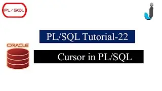 Oracle PL/SQL Tutorial 22- Cursor in PL/SQL with Example in Hindi | Javainhand