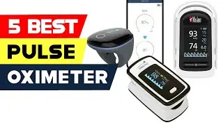 Top 5 Best Finger Pulse Oximeters Reviews of 2024