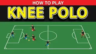 How to Play Knee Polo