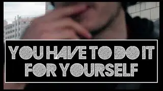 DOING IT FOR YOURSELF