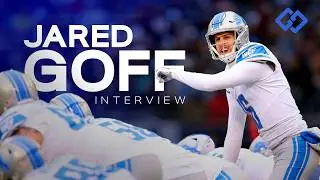 Jared Goff’s NFL Journey, Trade Shock, & Detroit Love | Full Interview