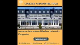 #studyabroad Avicenna International Medical University, Kyrgyzstan- College & Hostel Tour