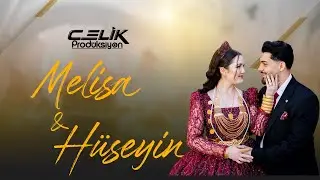 FOTO ÇELİK | MELİSA & HÜSEYİN | Düğün Klibi |  2024