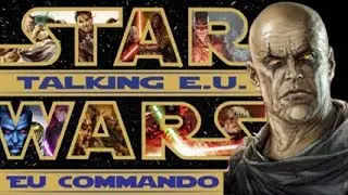 TALKING EU w/ EU Commando