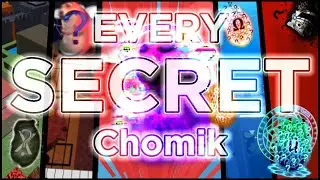 How To Get EVERY Secret Chomik