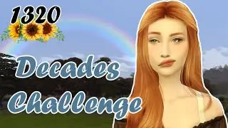 These Mortality Rolls are WORSE than I Thought | The Decades Challenge Part 9 | 1320 | The Sims 4