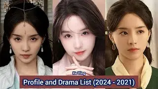 Ke Ying 柯颖 (Phoenix Lands in the World) | Profile and Drama List (2024 - 2021) |