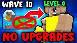 Cheese TD But I Can’t Upgrade Until Wave 10