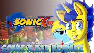 Прохождение Sonic X.exe REMAKE [Айсюшка профукал три печеньки :D]